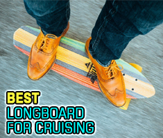 Longboards For Cruising