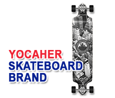 Yocaher Got Something Exceptional In Skateboards